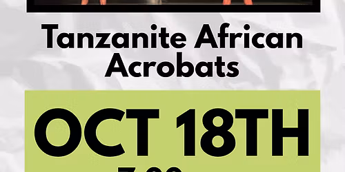 Tanzanite African Acrobats at Irvine Barclay Theatre