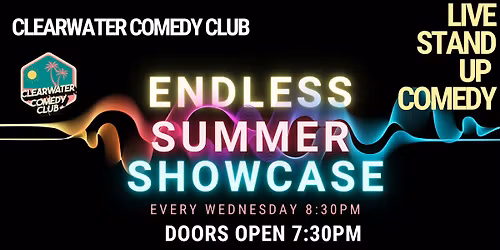 Endless Summer Comedy Show