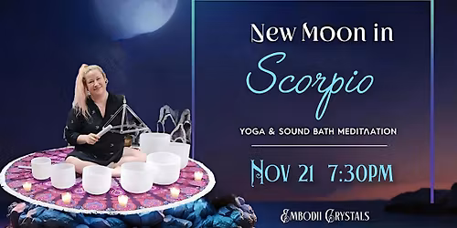 New Moon in Scorpio Yoga Sound Bath