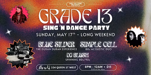 Grade 13 Sing & Dance Party
