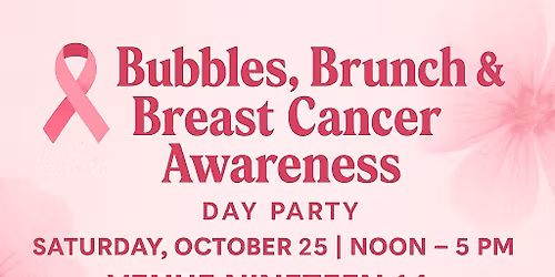 BUBBLES,BRUNCH & BREAST CANCER AWARENESS DAY PARTY