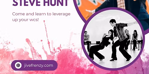 LEVERAGE UP YOUR WCS with STEVE HUNT - 2 HOUR SPECIAL WORKSHOP