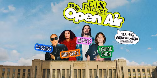 ED BANGER Open Air \u2022 Gare Du Nord