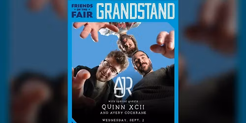 AJR & Quinn XCII