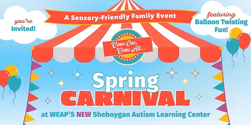 WEAP's NEW Sheboygan Autism Learning Center Sensory-Friendly Open House & Spring Carnival 