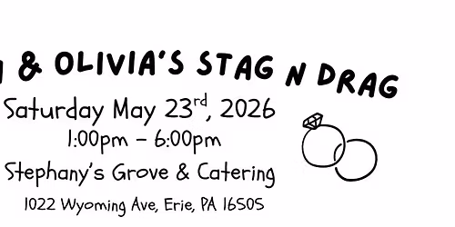 Steven and Olivia\u2019s Stag-n-Drag!