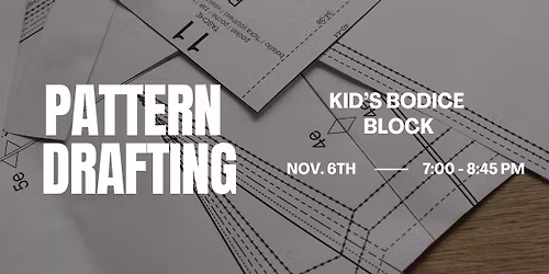 Pattern Drafting - Kid's Bodice Block