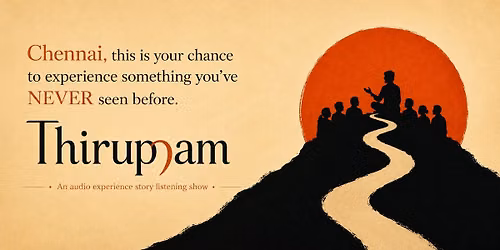 Thiruppam - A Story listening Audio experience