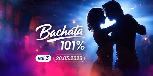 Bachata 101% vol.3 | Social Dance Party \u2728