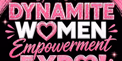 DYNAMITES WOMEN EMPOWERMENT EXPO