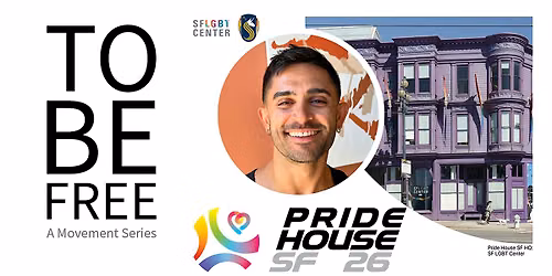 Pride House SF Yoga with Cyrus - To Be Free: A Movement Series V2