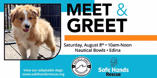 Safe Hands Rescue Meet & Greet at Nautical Bowls