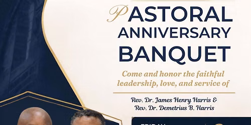 Pastor James Henry Harris\u2019s 36th Anniversary Banquet