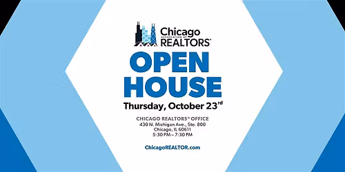 Chicago REALTORS\u00ae Open House