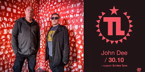 Tyske Ludder + support: DJ Alex Tjore \/\/ John Dee \/\/ 30.10.26