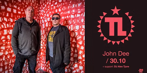 Tyske Ludder + support: DJ Alex Tjore \/\/ John Dee \/\/ 30.10.26