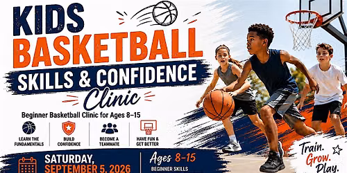 Kids Basketball Skills & Confidence Clinic