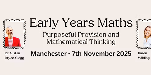 Early Years Maths - with Dr Alistair Bryce-Clegg and Karen Wilding