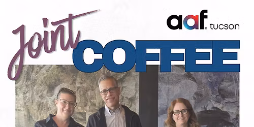 AAFT & Southern AZ PRSA Joint Coffee Meetup