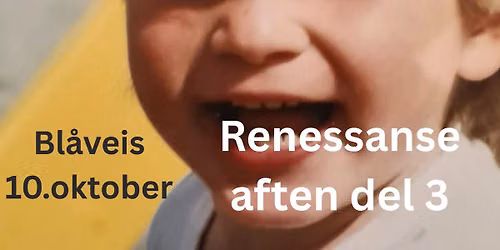 renessanse aften del 3