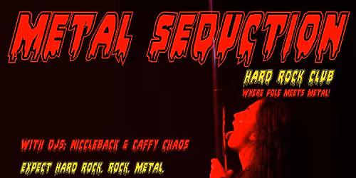Metal Seduction - Hard Rock Club at The Bot Belfast 5\/12\/25