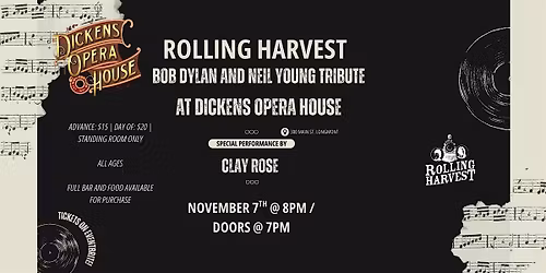 Rolling Harvest w\/Clay Rose  - Bob Dylan and Neil Young Tribute
