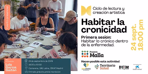 Ciclo de lectura y creaci\u00f3n art\u00edstica: Habitar la cronicidad.