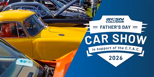 CSN Collision Father's Day Car Show - Sponsor Registration 2026