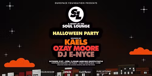 A Night at the Soul Lounge (HALLOWEEN PARTY!!!)