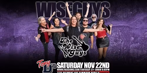 The Wise Guys at Tony D's FREE SHOW