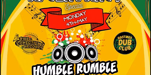 MAYDAY AFTER PARTY SPECIAL! HUMBLE RUMBLE SOUND SYSTEM