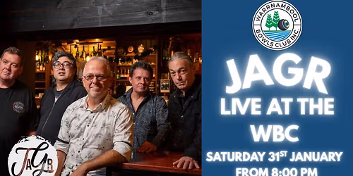 JAGR \u2013 LIVE & LOUD AT THE WBC!!!