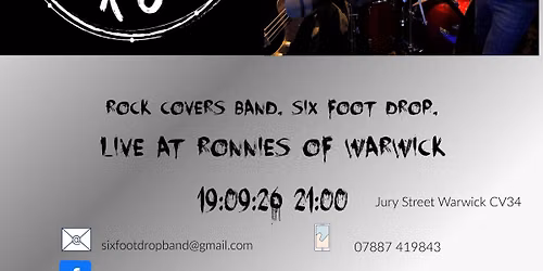 Six Foot Drop at Ronnies