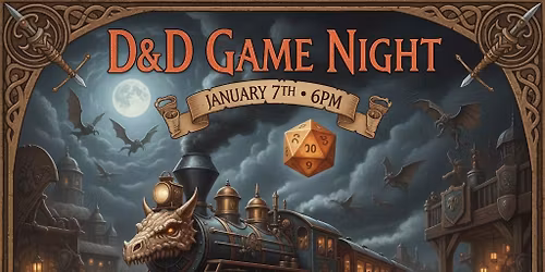 \ud83c\udfb2 D&D Night at Crazy Train Bar! \ud83c\udfb2