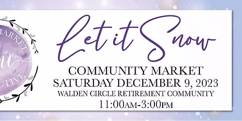 Let It Snow Community Market