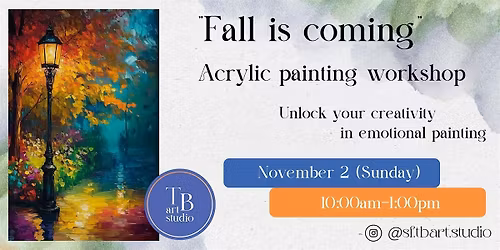 Acrylic Painting Workshop "Fall is coming"