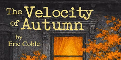 The Velocity of Autumn