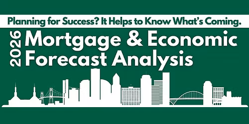2026 Mortgage & Economic Forecast Analysis for Real Estate Brokers