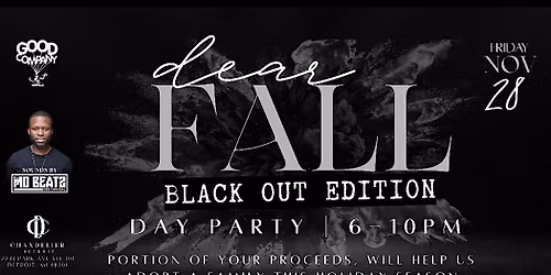 Dear Fall: Black Out Edition