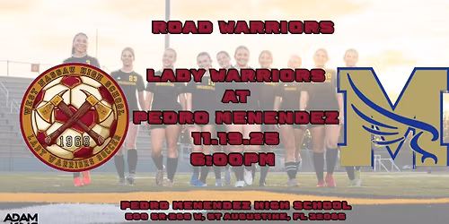 Lady Warriors at Pedro Menendez