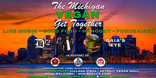 The Michigan Vegan Get Together