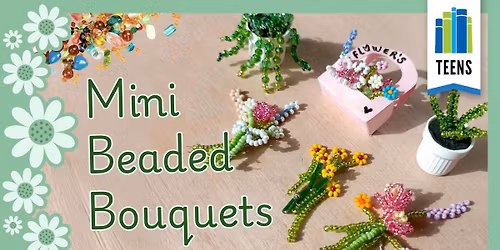 Mini Beaded Bouquets