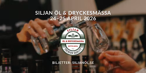 Siljan \u00d6l & Dryckesm\u00e4ssa 2026 | R\u00e4ttvik Arena