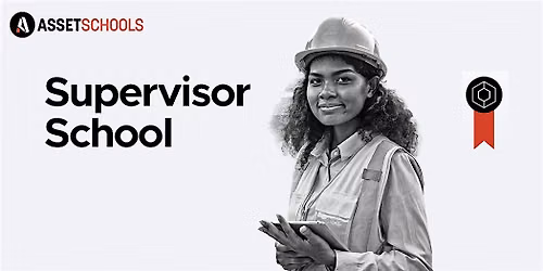 Supervisor School (Perth) 30 - 31 July 2026