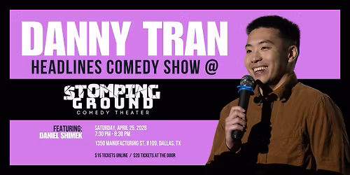 Stand-Up Comedy with Danny Tran