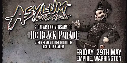  ASYLUM X THE BLACK PARADE