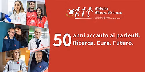 50 anni accanto ai pazienti. Ricerca. Cura. Futuro