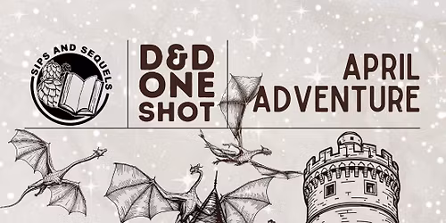 DND One Shot April Adventure