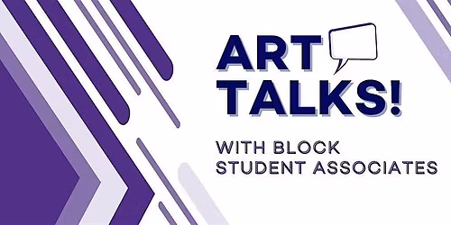 Art Talks! The Block Collects and the 2024-2025 Student Acquisition