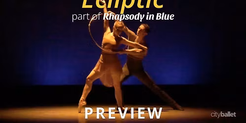 City Ballet of San Diego: Rhapsody in Blue at California Center for the Arts - Concert Hall